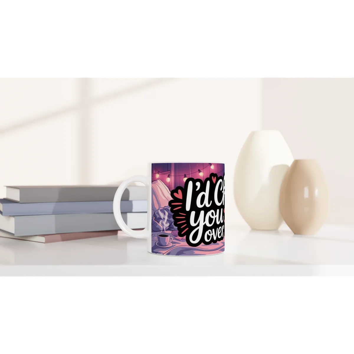Id Choose You Over Sleep Mug Funny Va… — view 5