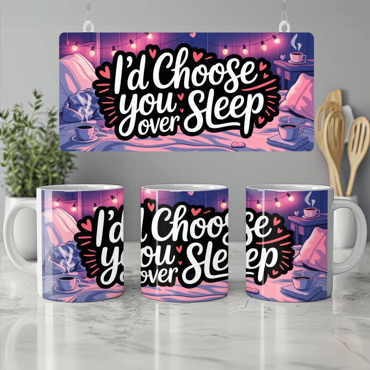 Id Choose You Over Sleep Mug Funny Va… — view 7