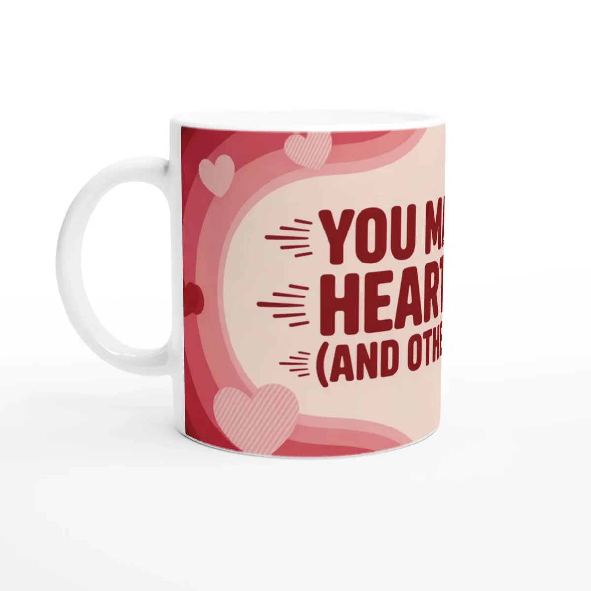 You Make My Heart Race And Other Thin… — view 4