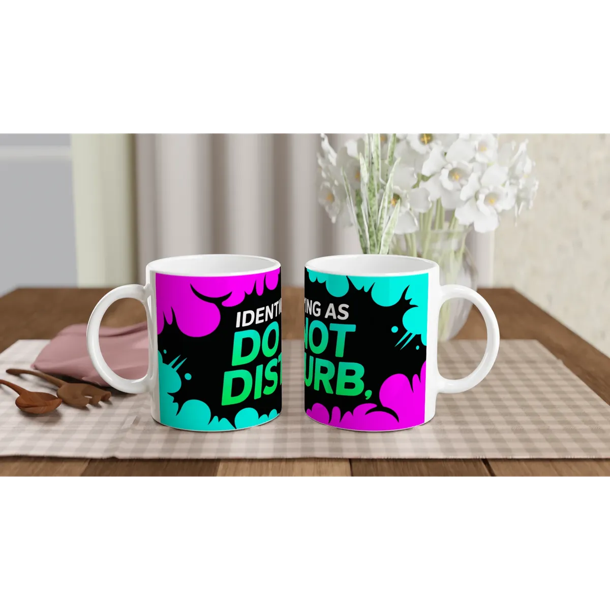 Identifying As ‘Do Not Disturb’ Mug — view 3
