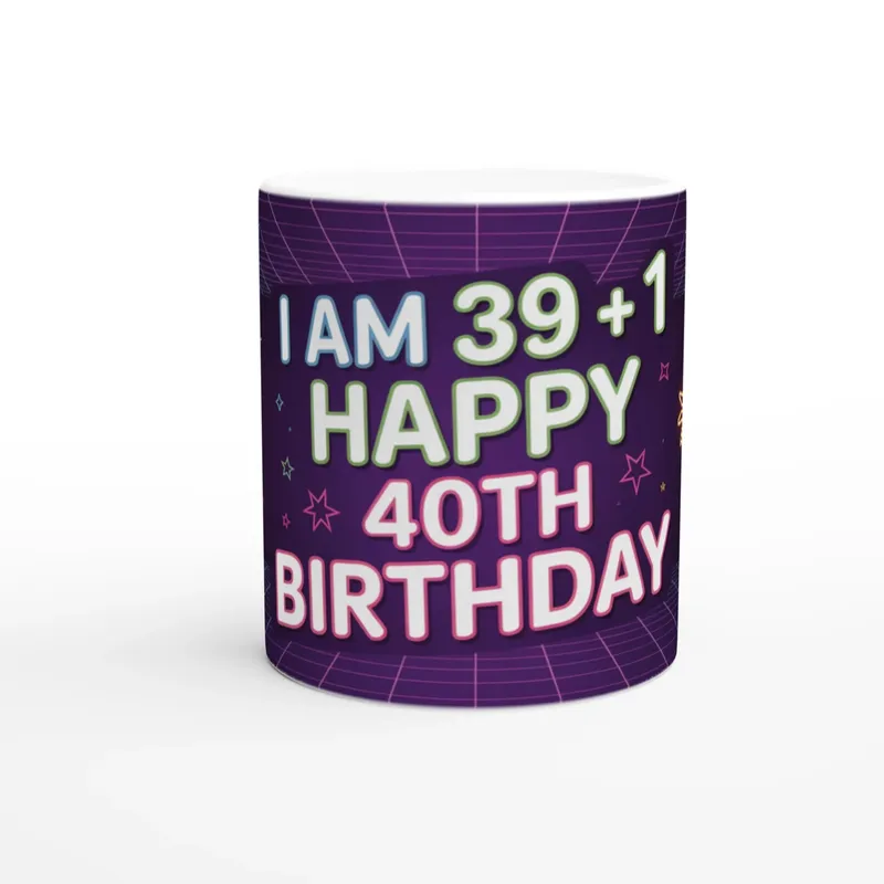 Funny Birthday Mug