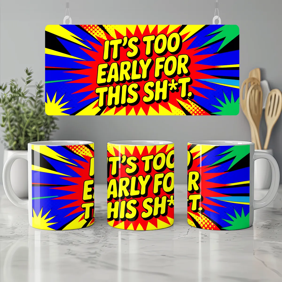 It’S Too Early For This Sh*T Mug — view 7