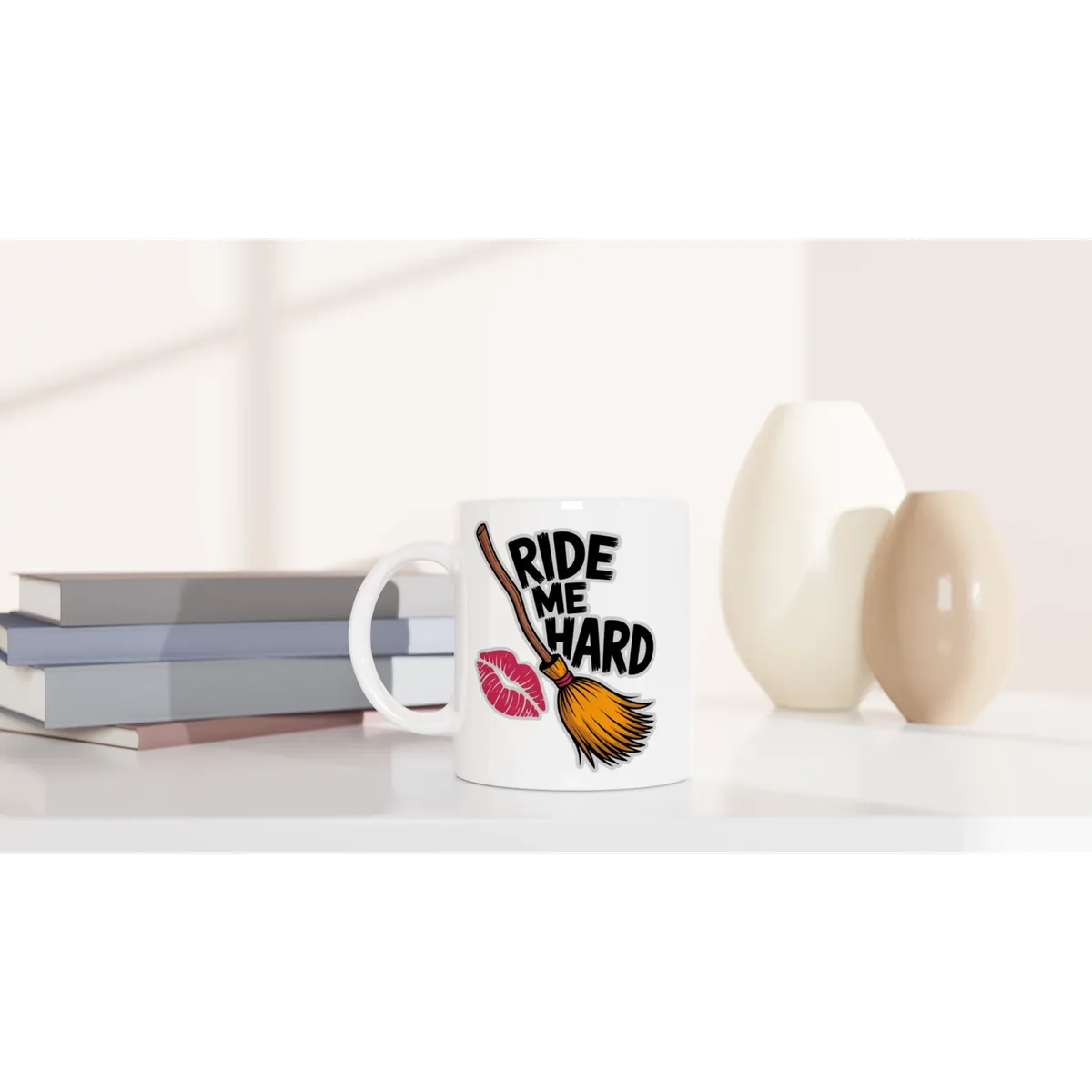 Ride Me Hard Mug — view 2