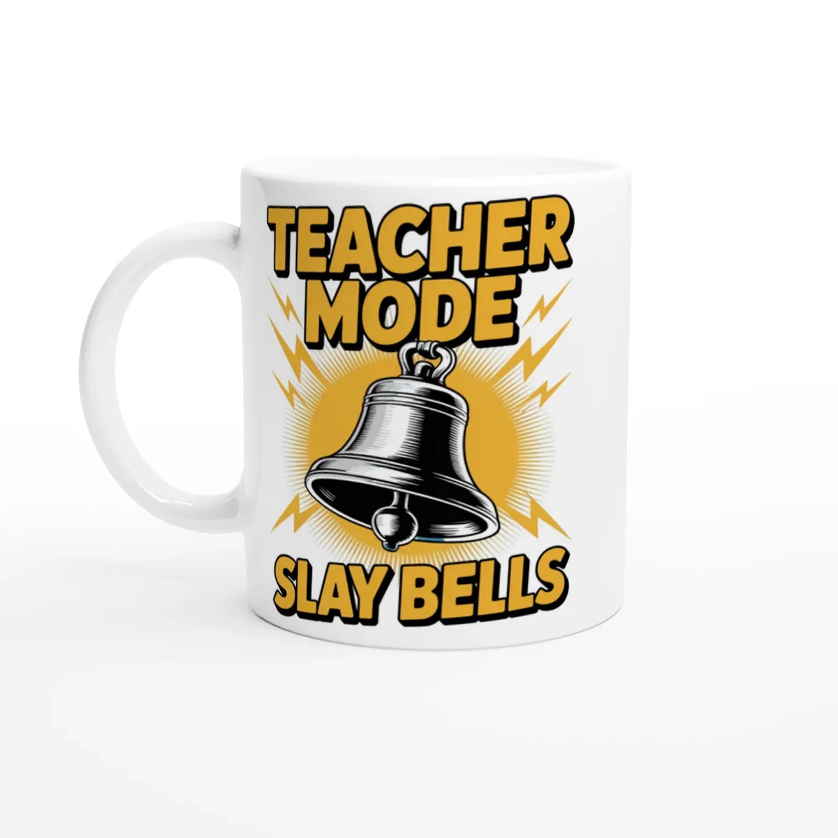 Teacher Mode: Slay Bells Mug