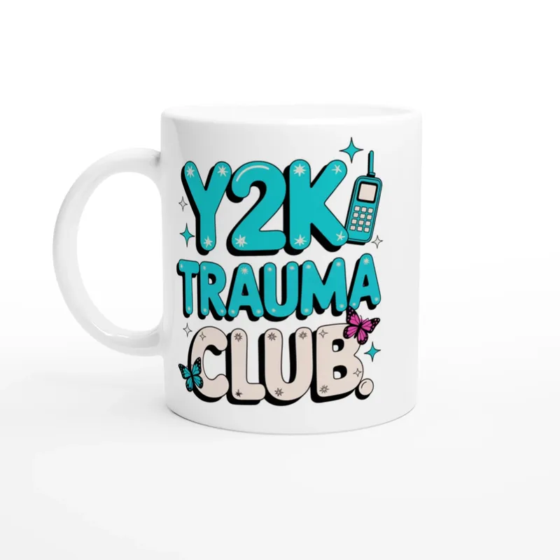 Y2K Trauma Club Gen Z Mug