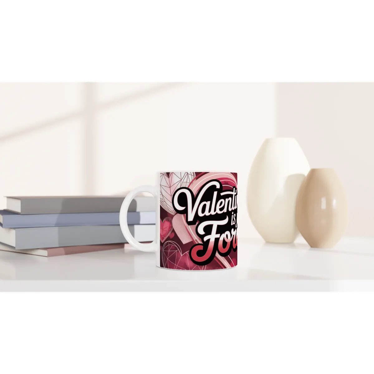 Valentines Day Is Just Foreplay Mug D… — view 4