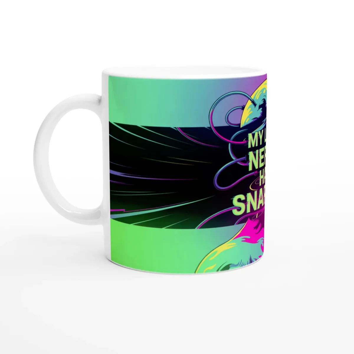 My Last Nerve Has Snapped Mug — view 4