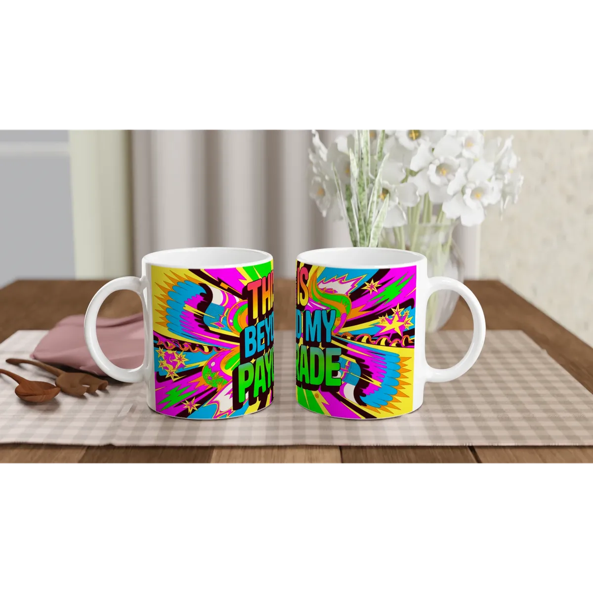 This Is Beyond My Paygrade Mug — view 4