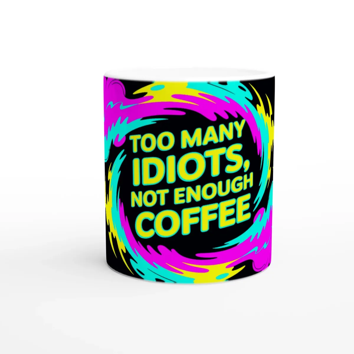 Too Many Idiots
