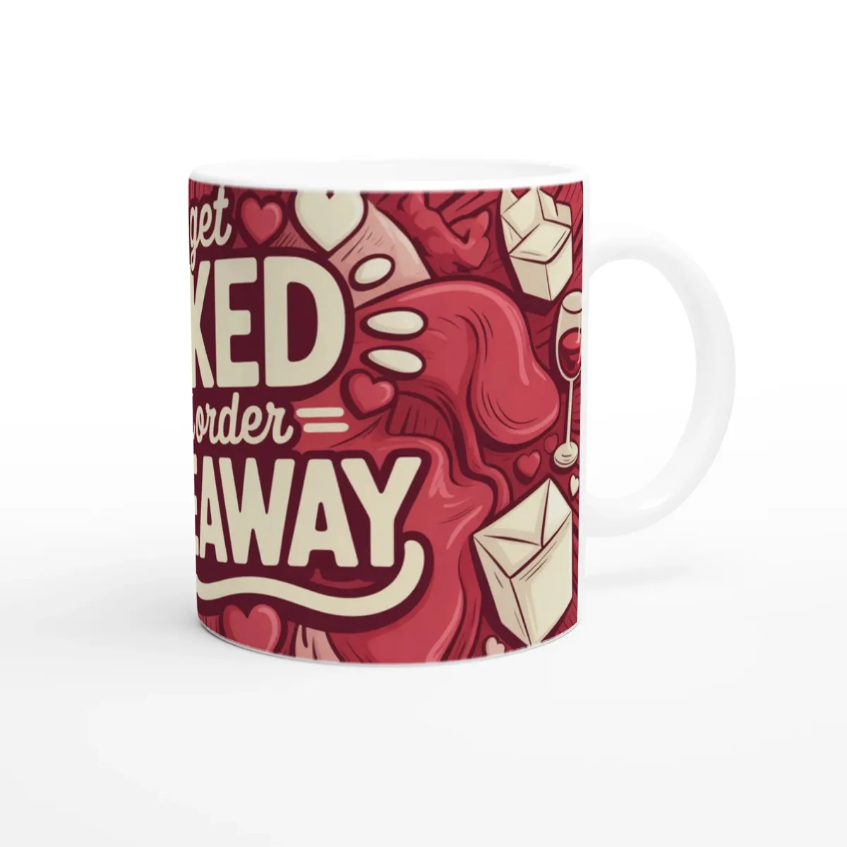 Lets Get Naked And Order Takeaway Mug… — view 3