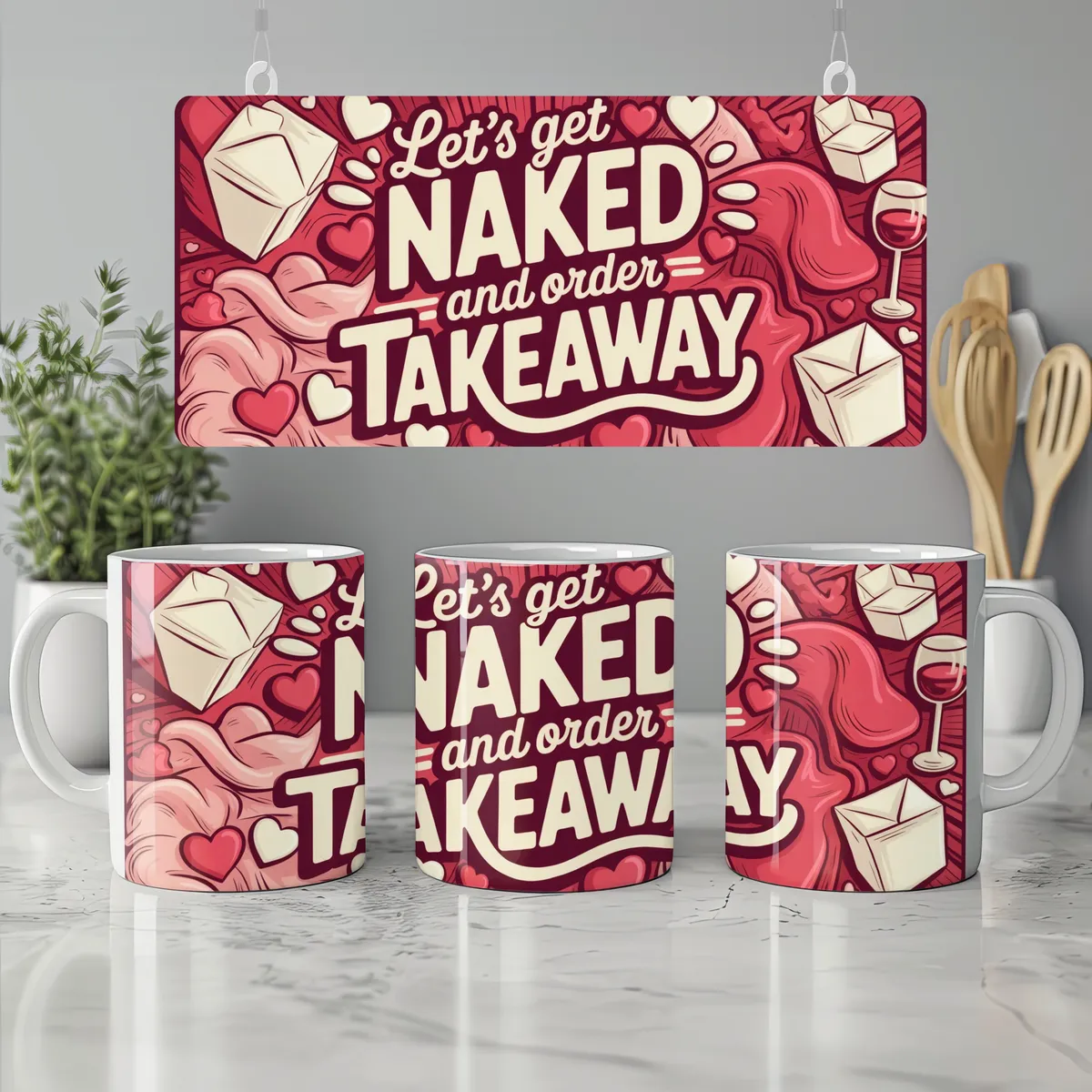 Lets Get Naked And Order Takeaway Mug… — view 7